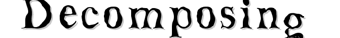 Decomposing  font